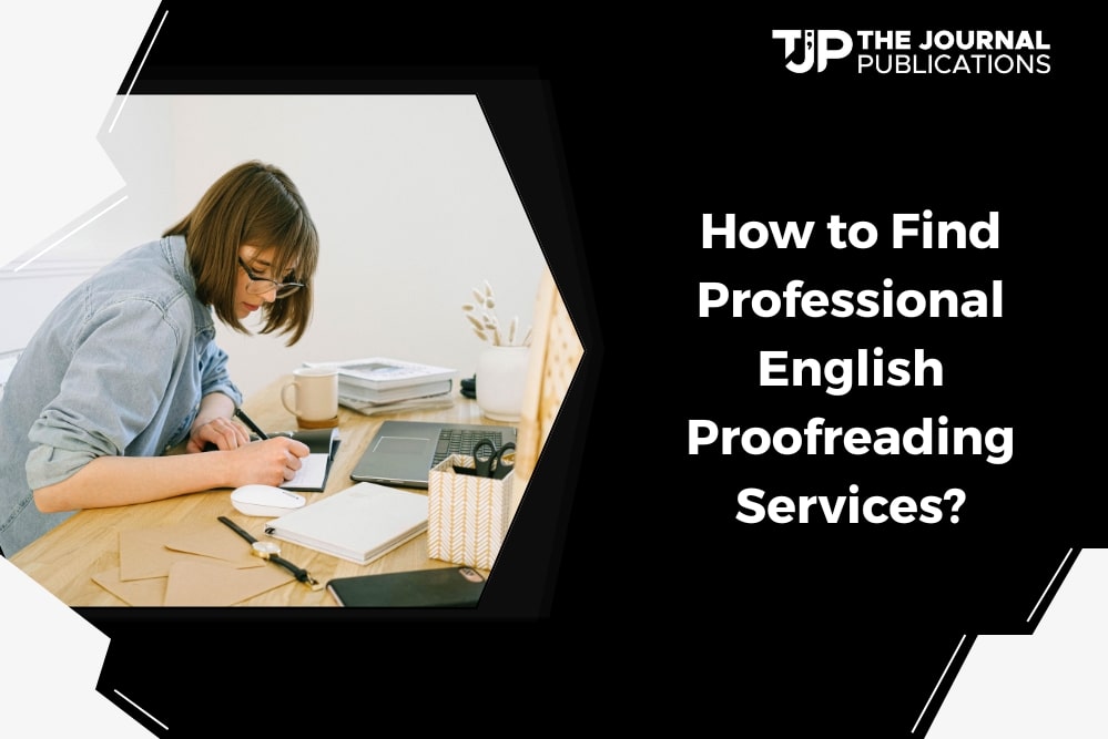 How to Find Professional English Proofreading Services