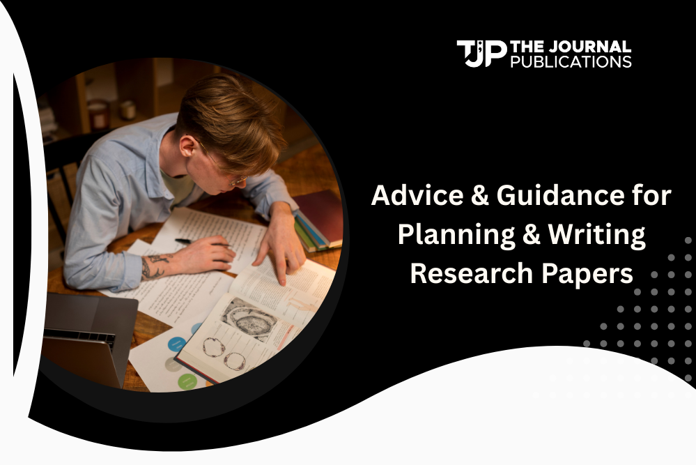 Advice & Guidance for Planning & Writing Research Papers