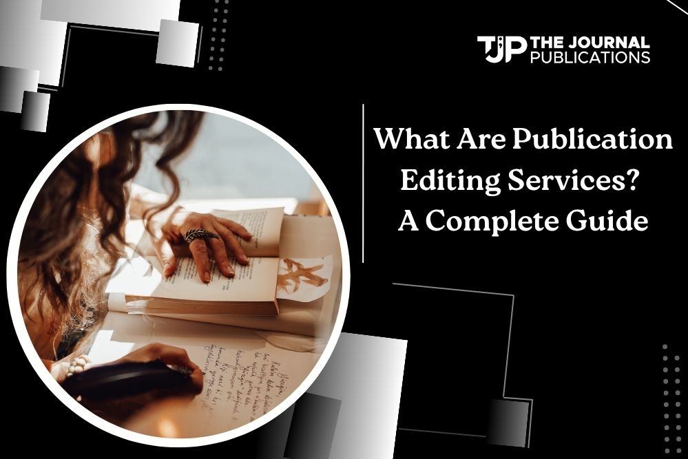 What Are Publication Editing Services